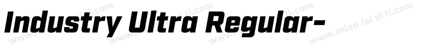 Industry Ultra Regular字体转换
